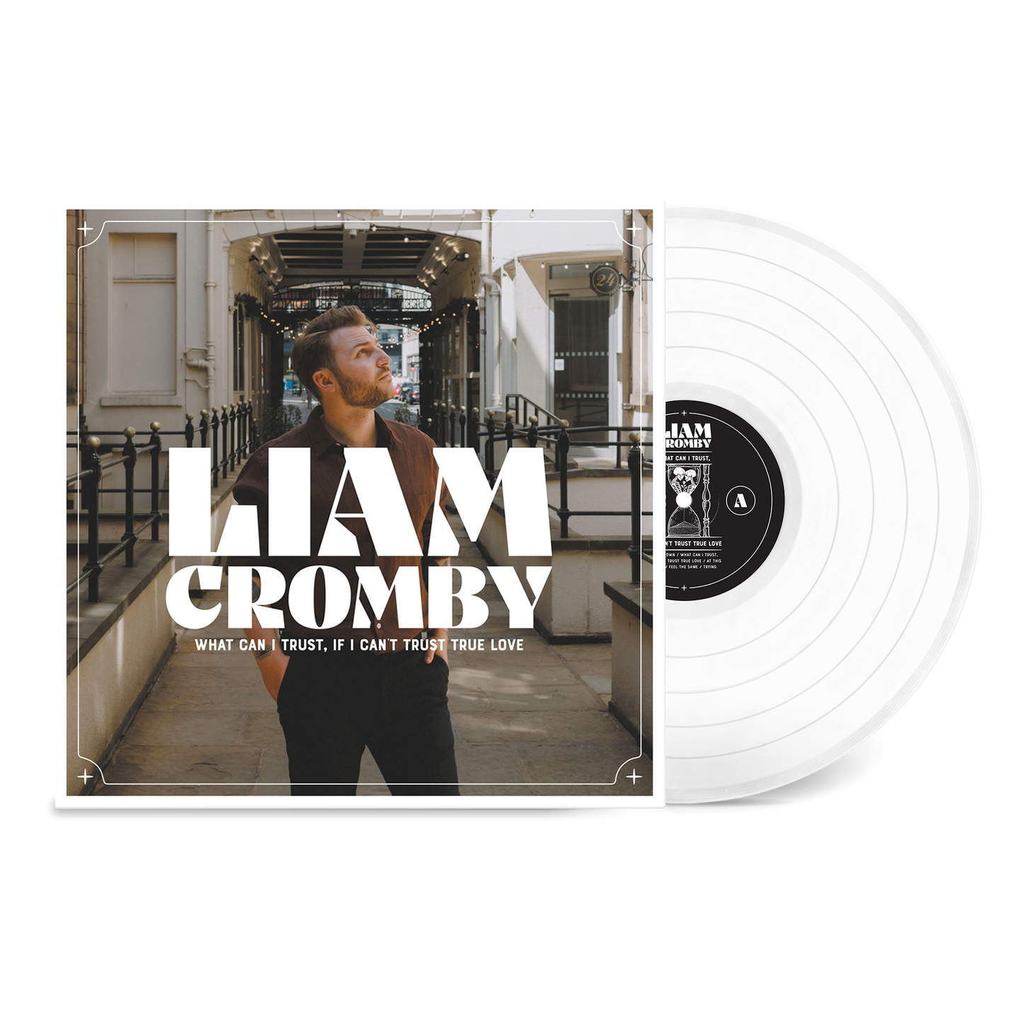 'What Can I Trust, If I Can't Trust True Love' LP